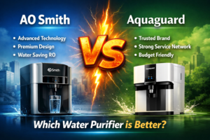 Read more about the article AO Smith vs Aquaguard: Which Water Purifier Brand Is Better in 2026?
