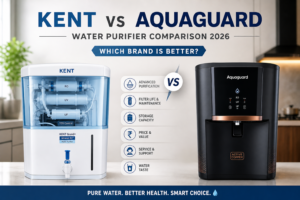Read more about the article Kent vs Aquaguard Water Purifier: Which Brand Is Better in 2026?